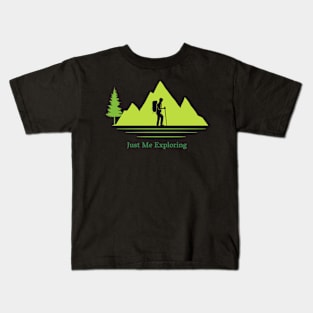 Just Me Exploring, Solo Traveling, Solo Adventure Kids T-Shirt